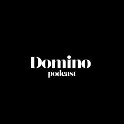 Podcast thumbnail for Domino podcast
