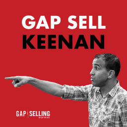 Podcast thumbnail for Gap Sell Keenan