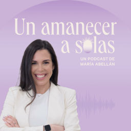 Podcast thumbnail for Un amanecer a solas