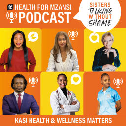 Podcast thumbnail for Health For Mzansi Podcast
