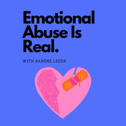Podcast thumbnail for Emotional Abuse Is Real