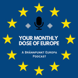Podcast thumbnail for Your Monthly Dose of Europe