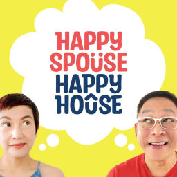 Podcast thumbnail for Happy Spouse Happy House
