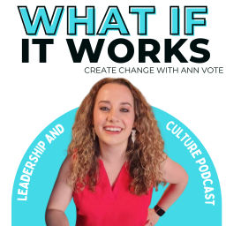 Podcast thumbnail for What If It Works
