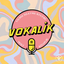 Podcast thumbnail for VokalİK | Sesli Kitaplık