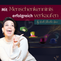 Podcast thumbnail for Mit Menschenkenntnis erfolgreich verkaufen - Vertriebsmagie