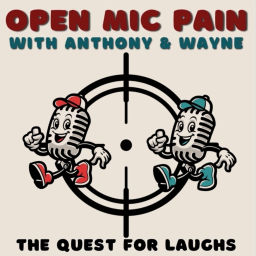 Podcast thumbnail for Open Mic Pain