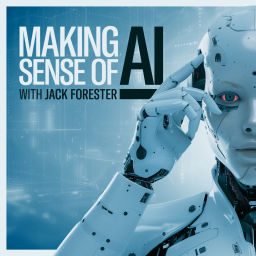 Podcast thumbnail for Making Sense of AI