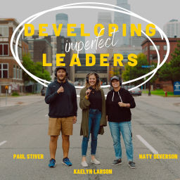 Podcast thumbnail for Developing Imperfect Leaders