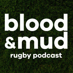 Podcast thumbnail for Blood & Mud Rugby Podcast