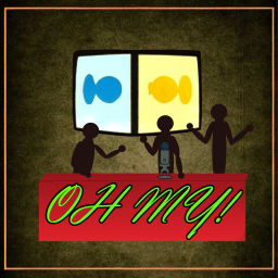 Podcast thumbnail for OH MY!