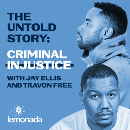 Podcast thumbnail for The Untold Story: Criminal Injustice