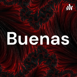 Podcast thumbnail for Buenas