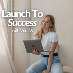 Podcast thumbnail for Launch To Success