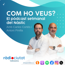 Podcast thumbnail for Arxius de Com ho veus | Carles Cortés i Antoni Pinilla - Ràdio Ciutat de Tarragona