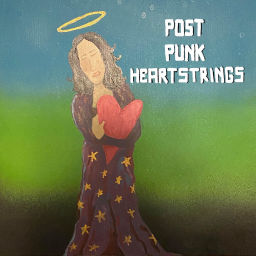 Podcast thumbnail for Post-punk Heartstrings