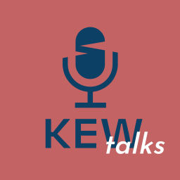 Podcast thumbnail for KEW talks