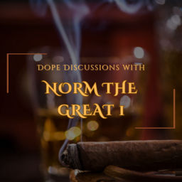 Podcast thumbnail for Dope Discussion With Normthegreat1 🔥