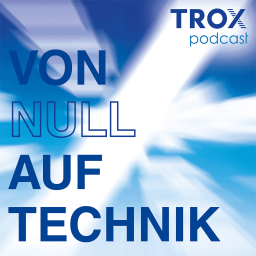 Podcast thumbnail for Von Null auf Technik