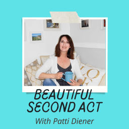 Podcast thumbnail for Beautiful Second Act