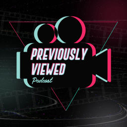 Podcast thumbnail for Previously Viewed