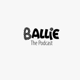 Podcast thumbnail for Ballie Podcast