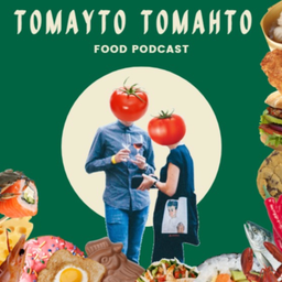 Podcast thumbnail for Tomayto Tomahto Podcast