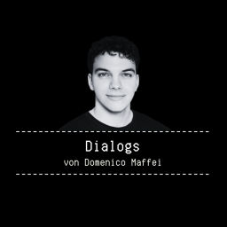 Podcast thumbnail for Dialogs - Gesprächesammlung von Domenico