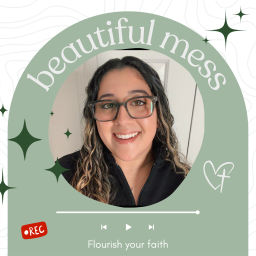 Podcast thumbnail for Beautiful Mess