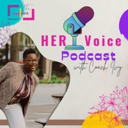 Podcast thumbnail for Her Voice with Coach Ivy