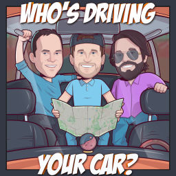 Podcast thumbnail for Who's Driving Your Car