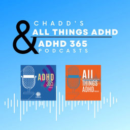Podcast thumbnail for Children and Adults with ADHD (CHADD)