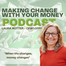 Podcast thumbnail for Making Change with your Money