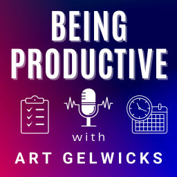 Podcast thumbnail for Being Productive