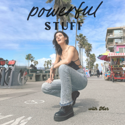 Podcast thumbnail for Powerful Stuff