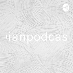 Podcast thumbnail for Dianpodcast