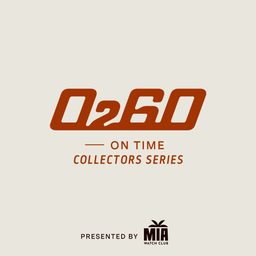 Podcast thumbnail for On Time Collectors Series | Presented By 0260 and The Miami Watch Club