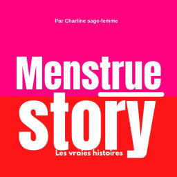 Podcast thumbnail for Menstrue story