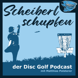 Podcast thumbnail for Scheiberl schupfen