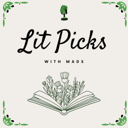 Podcast thumbnail for Lit Picks with Mads