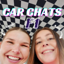Podcast thumbnail for Car Chats F1 with Amy and Anna