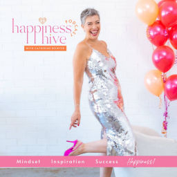 Podcast thumbnail for Happiness Hive with Catherine Bowyer