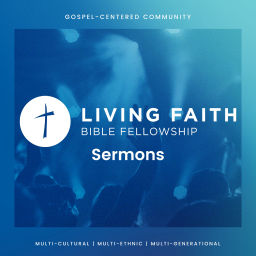 Podcast thumbnail for Living Faith - Sermons