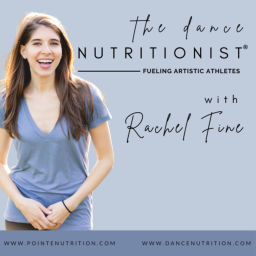 Podcast thumbnail for Nutrition for Dancers with The Dance Nutritionist®