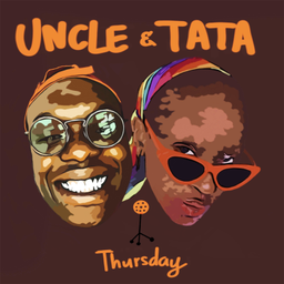 Podcast thumbnail for Uncle & Tata