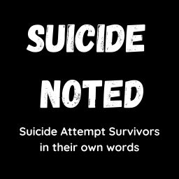 Podcast thumbnail for Suicide Noted