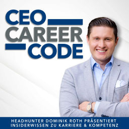 Podcast thumbnail for CEO Career Code - von Dominik Roth