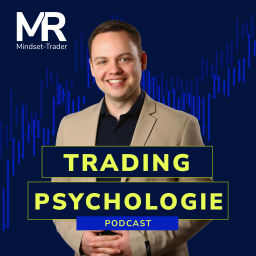 Podcast thumbnail for Trading Psychologie: Der Mindset-Podcast für Trader