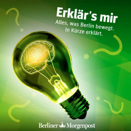 Podcast thumbnail for Erklär's mir – Der Shortcast der Berliner Morgenpost