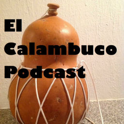 Podcast thumbnail for El Calambuco